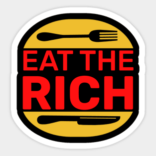 Eat the Rich Sticker